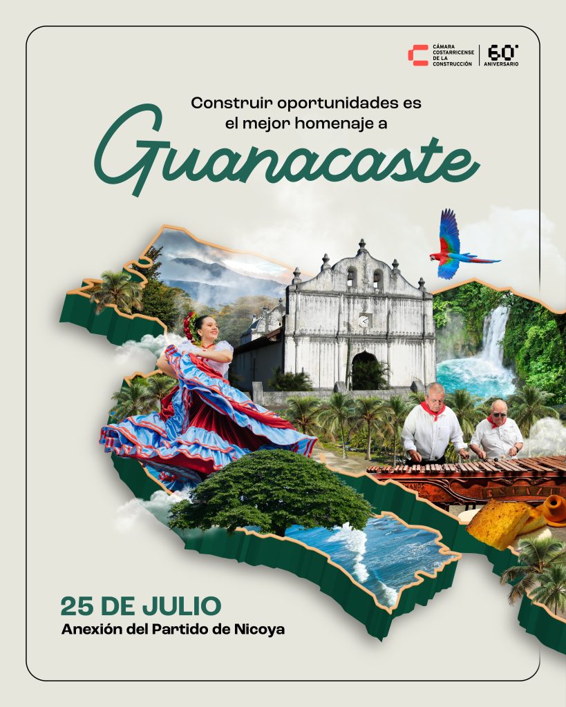 Construir oportunidades: el mejor homenaje a Guanacaste